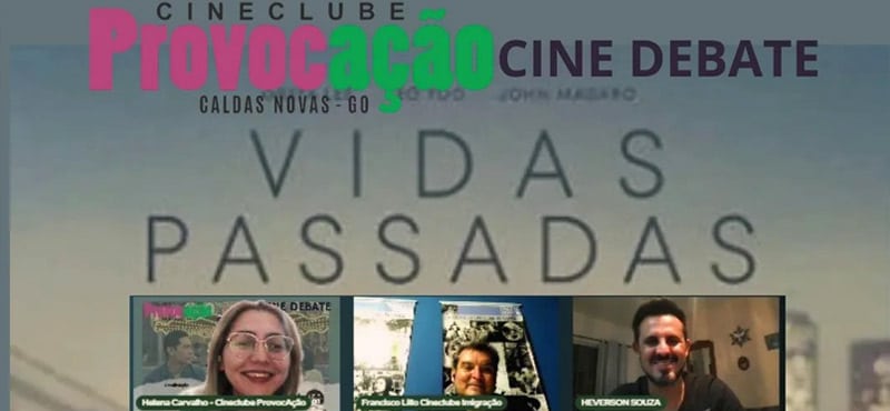 "Vidas Passadas" no Cineclube Provocação